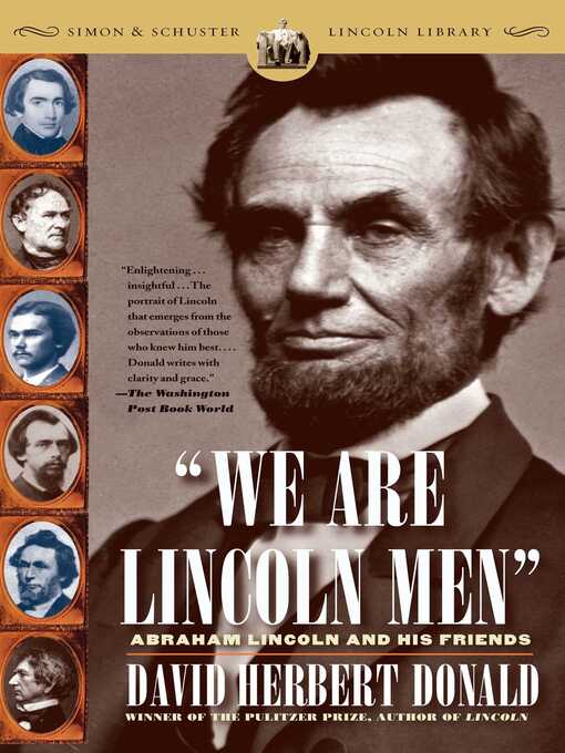 Title details for We Are Lincoln Men by David Herbert Donald - Wait list